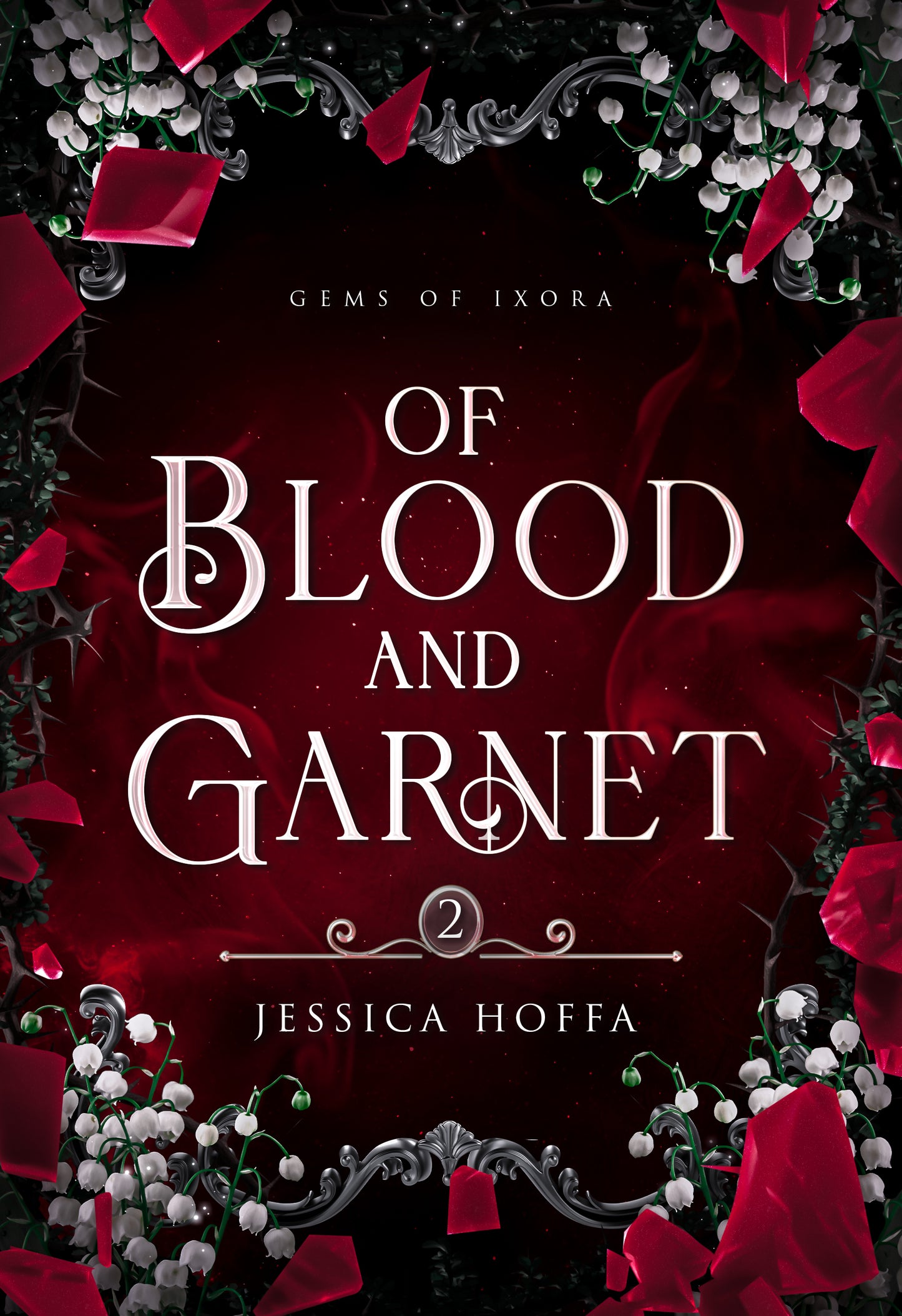 Of Blood and Garnet